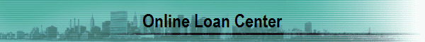 Online Loan Center
